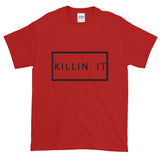 Killin' It - T-Shirt - The Modern Lich